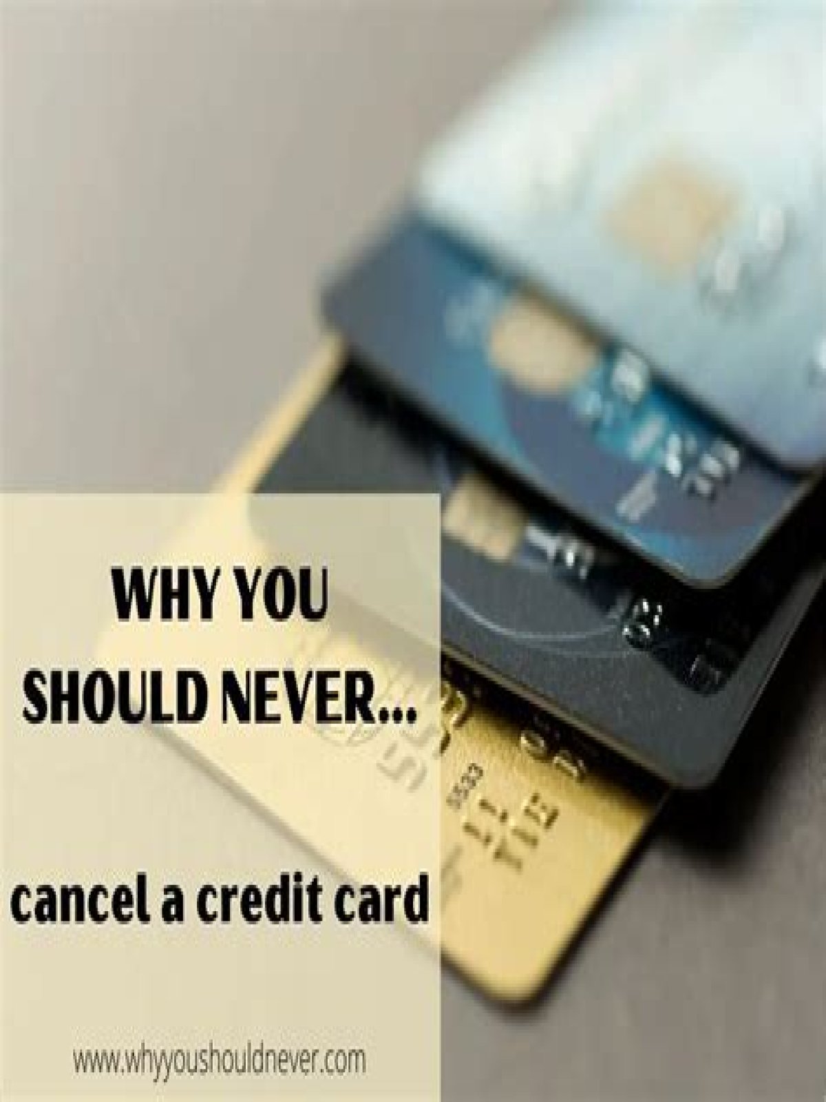 How long should you keep a credit card before Cancelling?