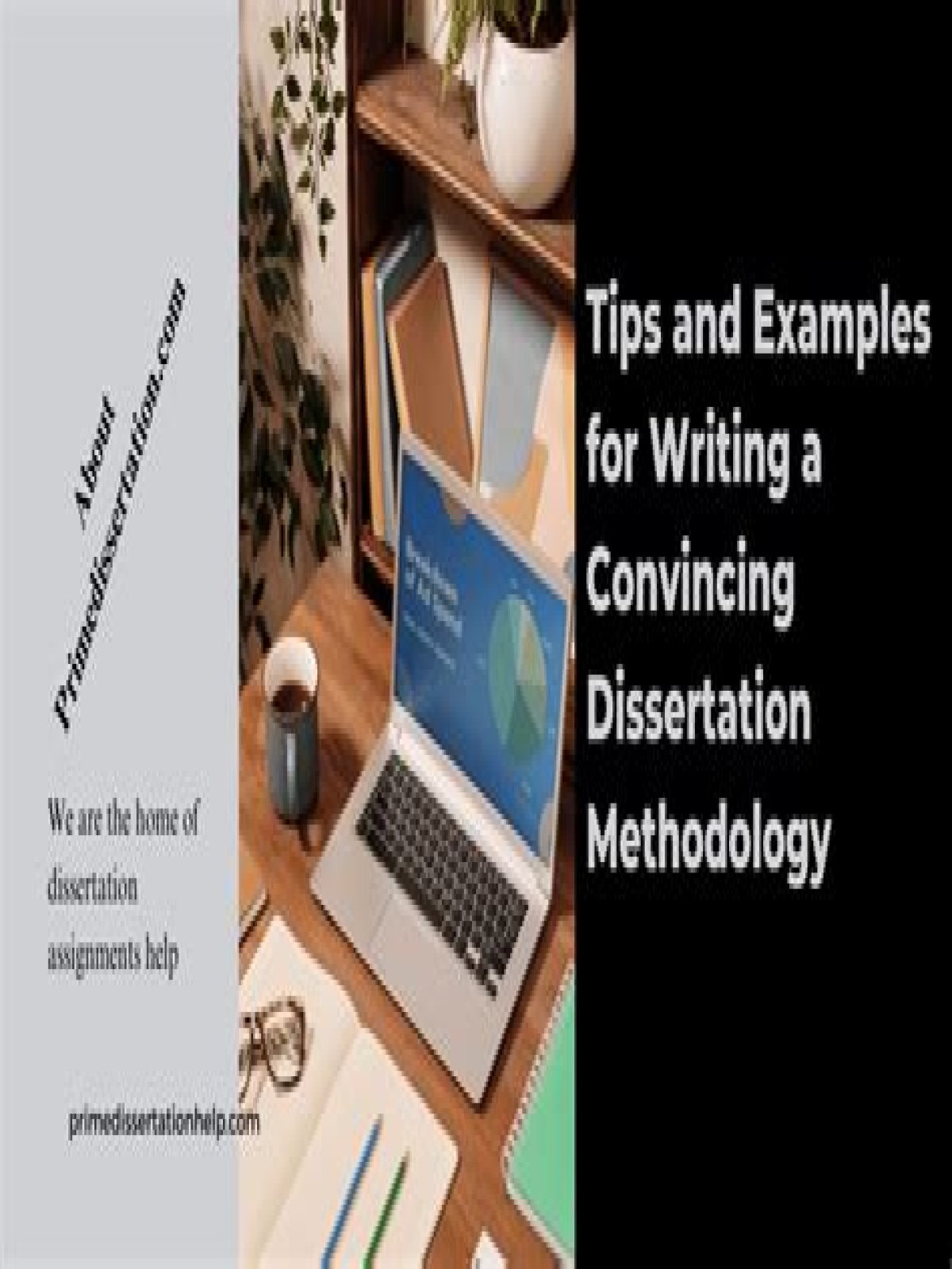 Learn Convincing Dissertation Methodology