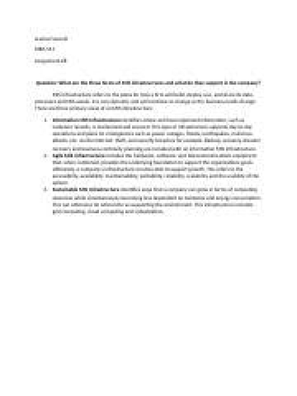 What are the three forms of mis infrastructures and what do they support