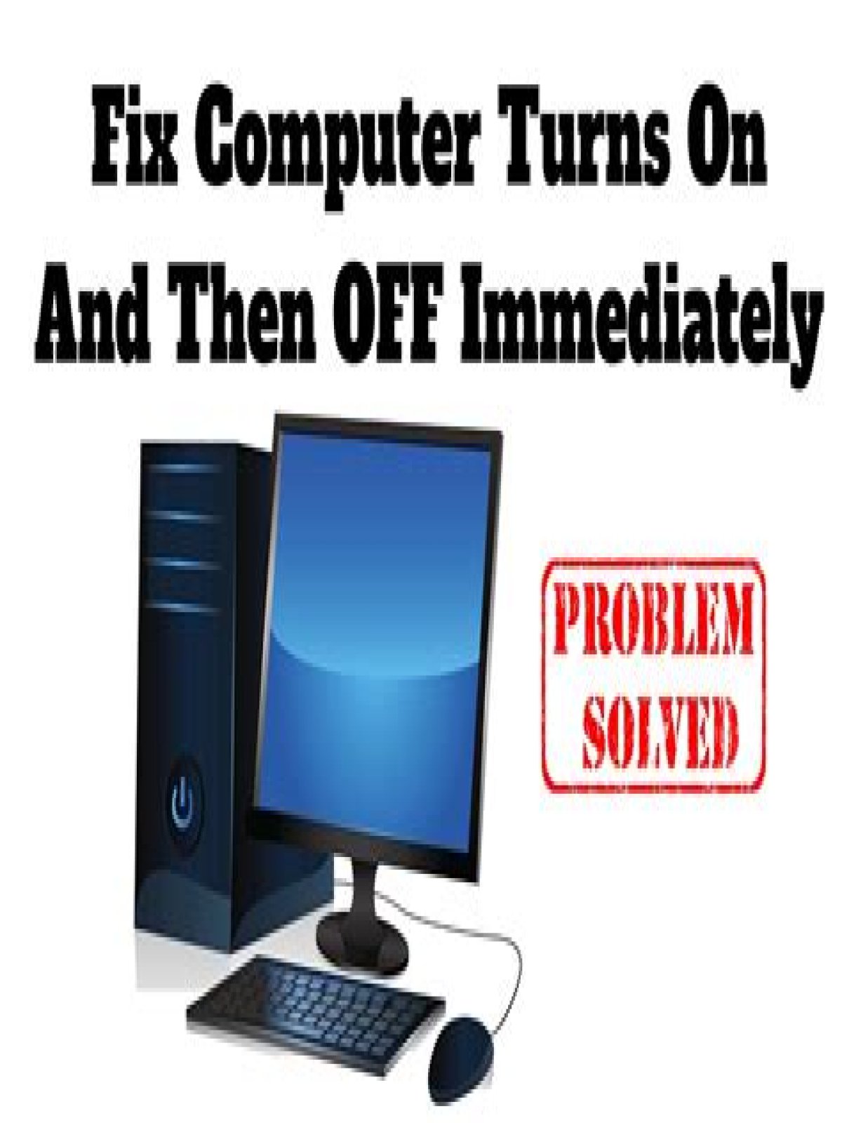 Why does my laptop keep turning on and off?